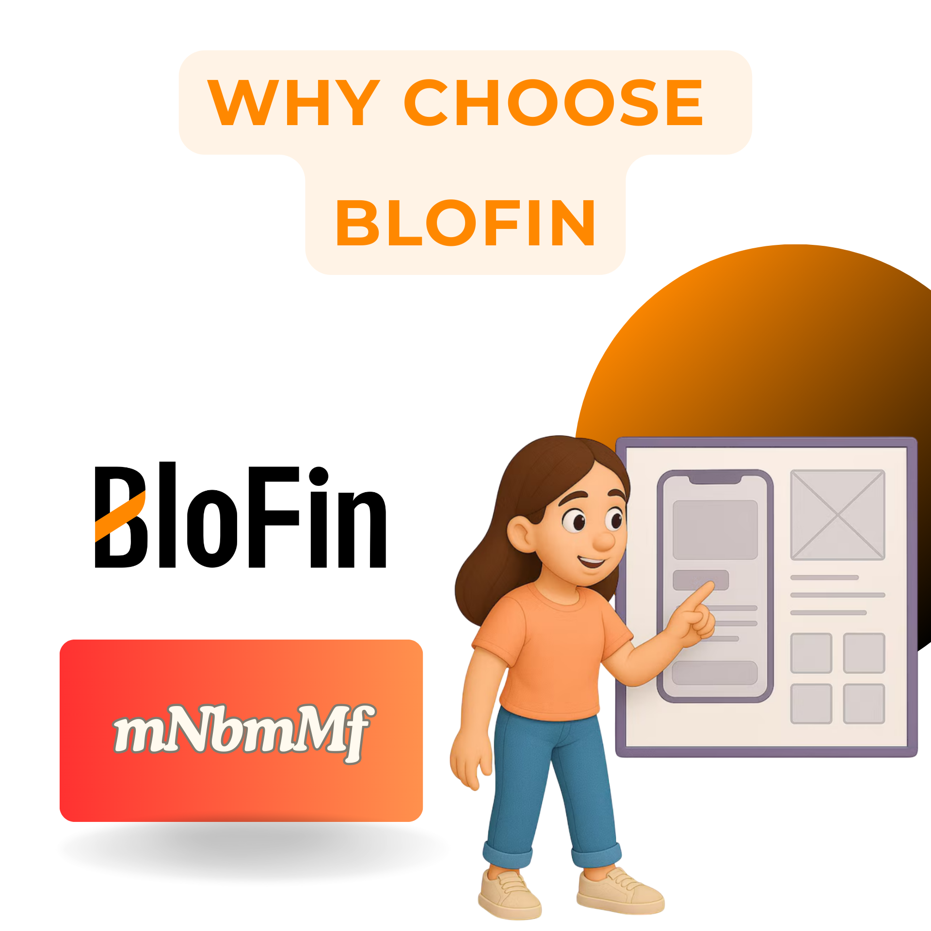 Why Choose Blofin